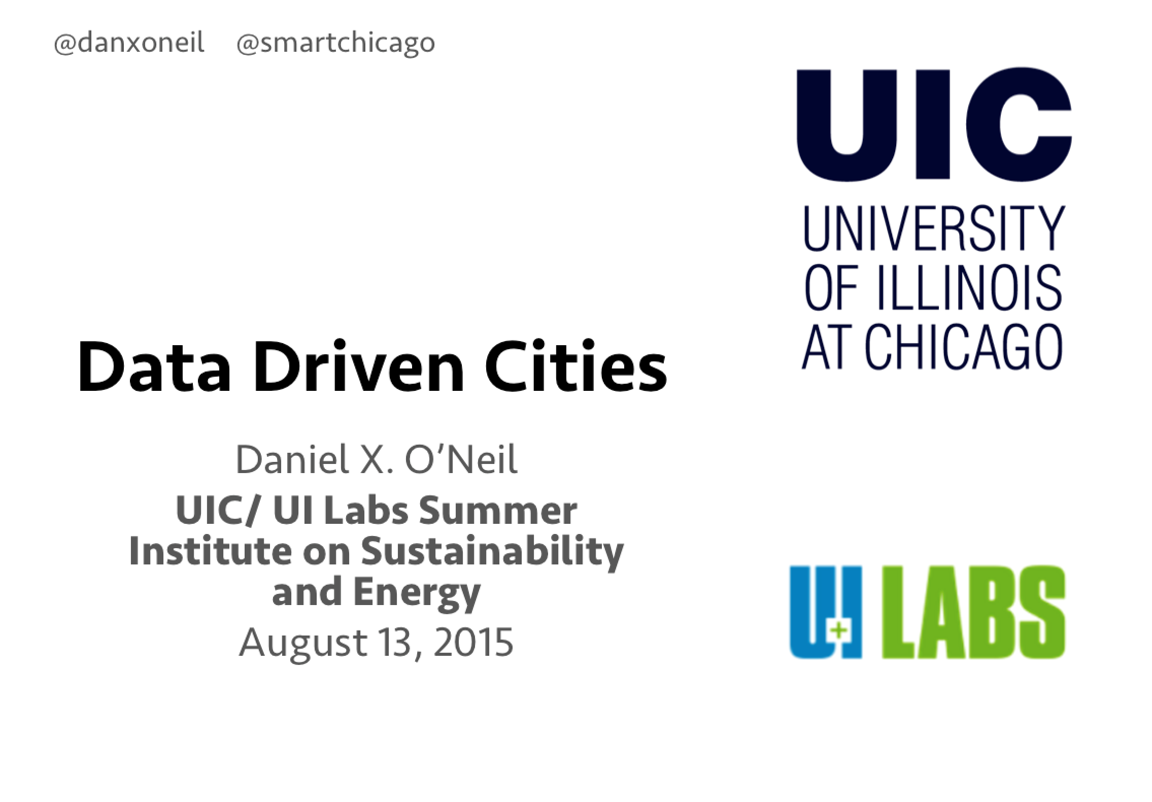 Presentation: The Data-Driven City: Summer Institute on Sustainability and Energy at UIC