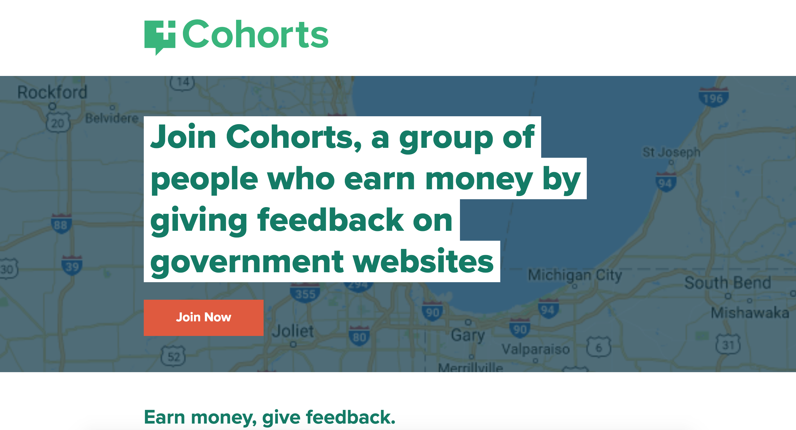 Cohorts: a group of people who make money by givign feedback on government websiites